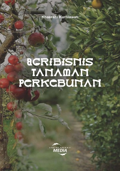 Agribisnis Tanaman Perkebunan