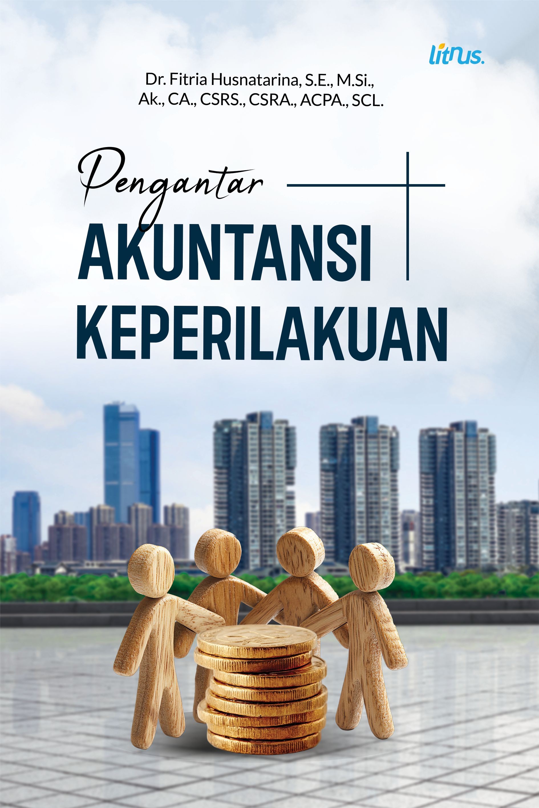 PENGANTAR AKUNTANSI KEPERILAKUAN