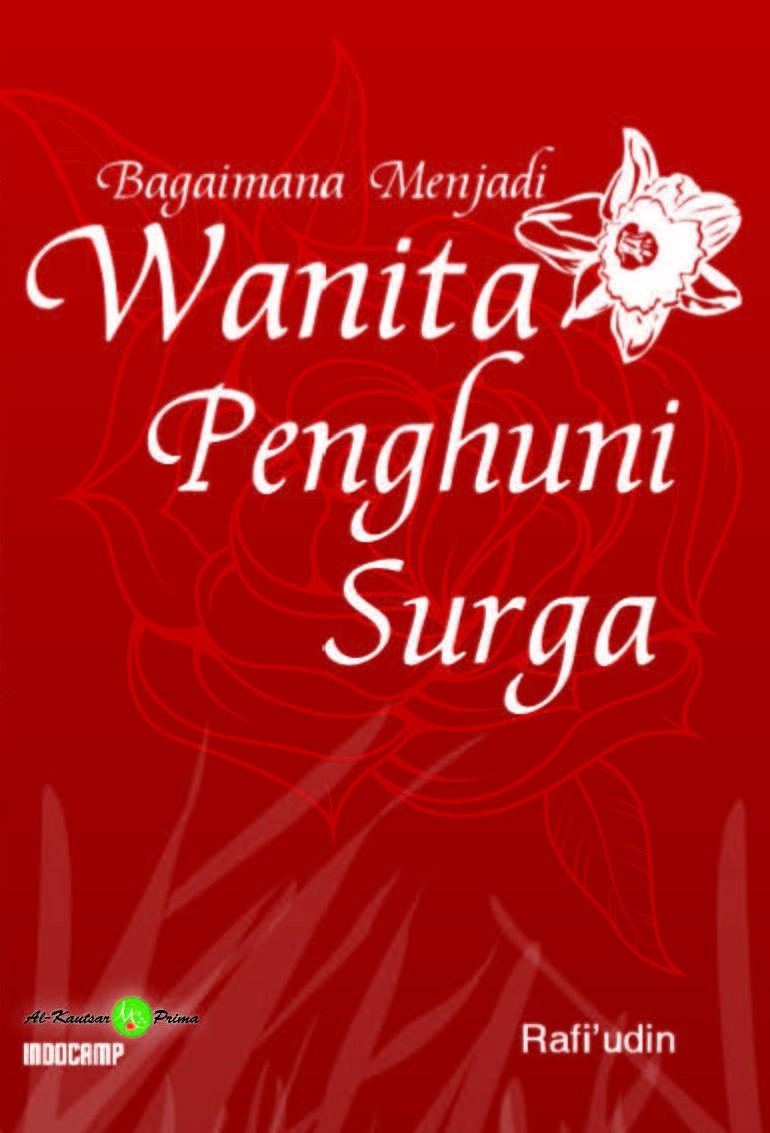 Bagaimana menjadi wanita penghuni surga