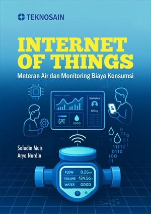 Internet of Things; Meteran Air dan Monitoring Biaya Konsumsi