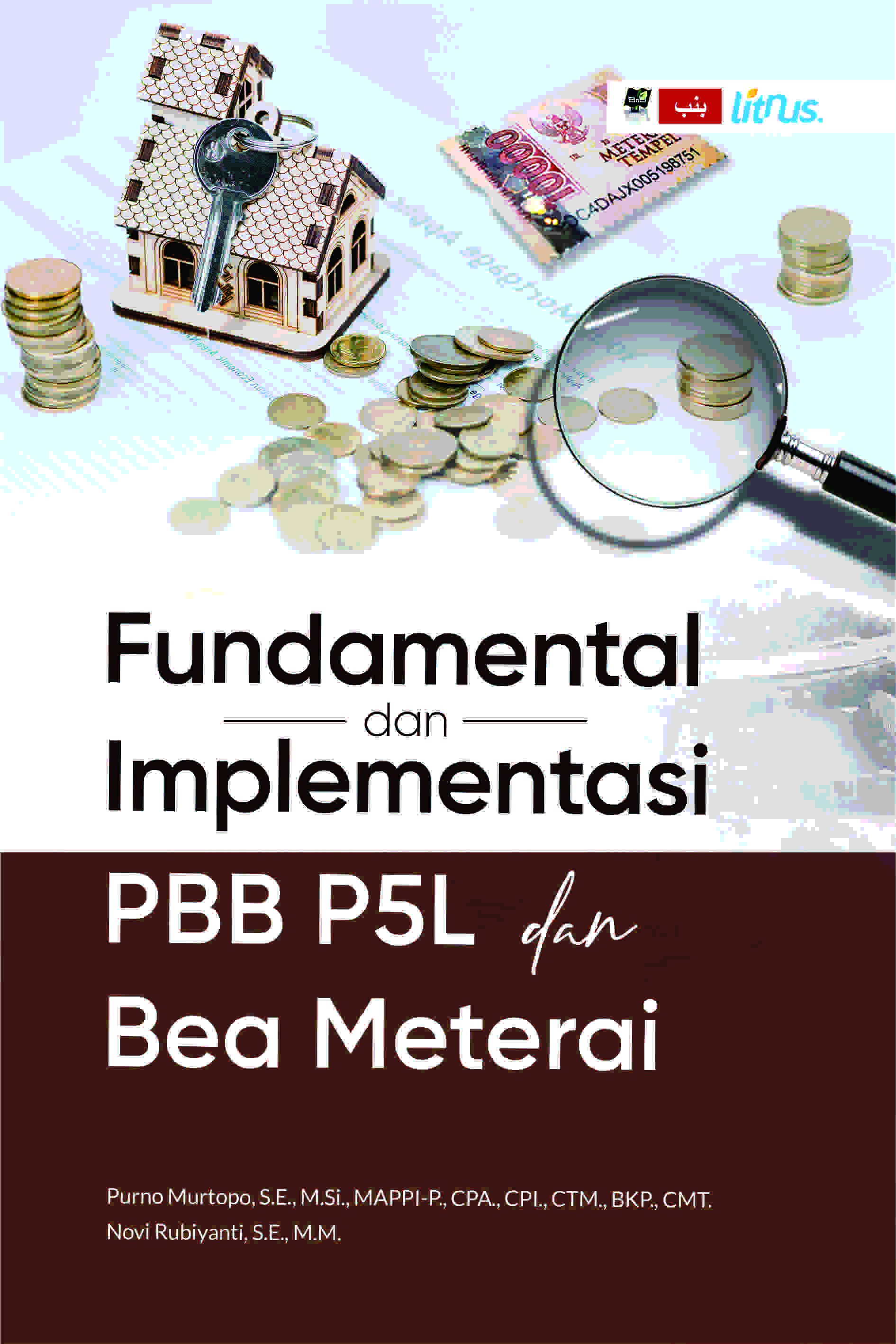 FUNDAMENTAL DAN IMPLEMENTASI PBB P5L DAN BEA METERAI 