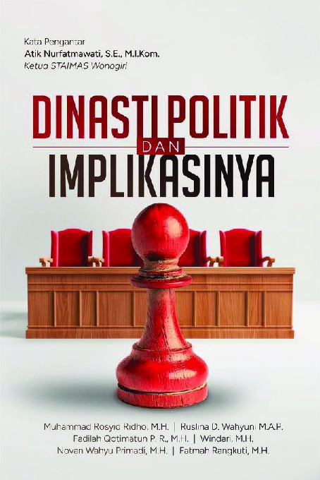 DINASTI POLITIK DAN IMPLIKASINYA