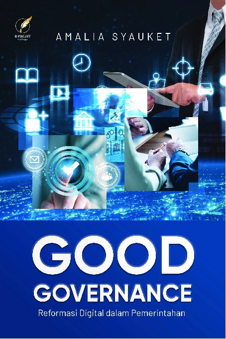 GOOD GOVERNANCE Reformasi Digital dalam Pemerintahan