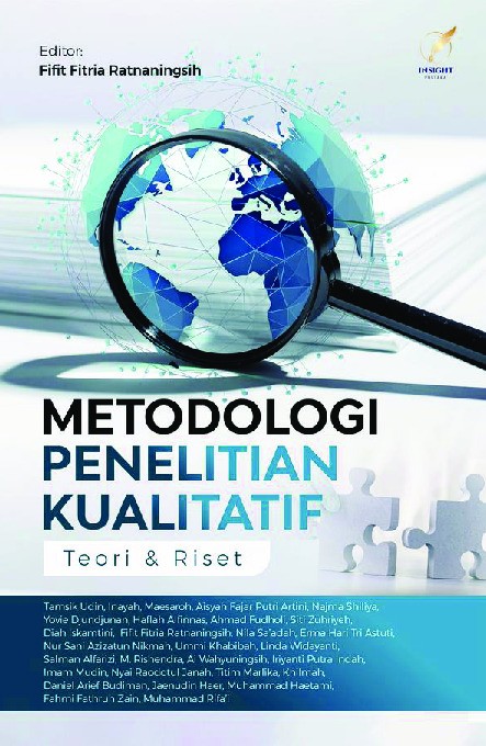METODOLOGI PENELITIAN KUALITATIF: TEORI &amp; RISET