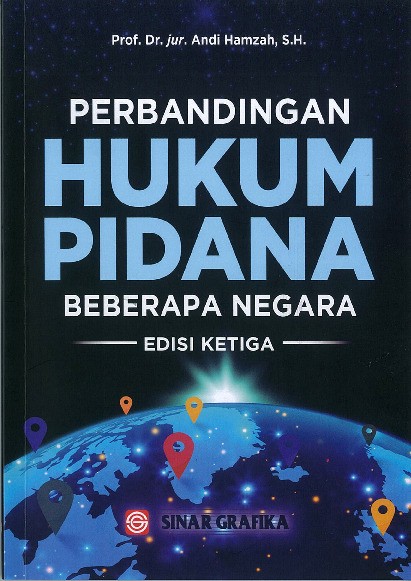 Perbandingan Hukum Pidana Beberapa Negara (Edisi Ketiga)