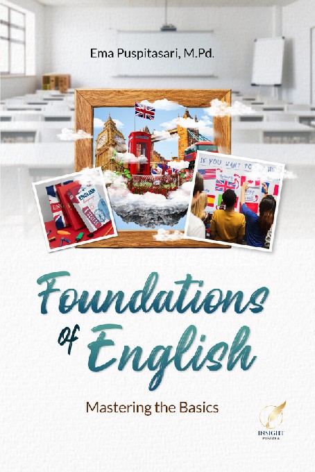 FOUNDATIONS OF ENGLISH Mastering the Basics