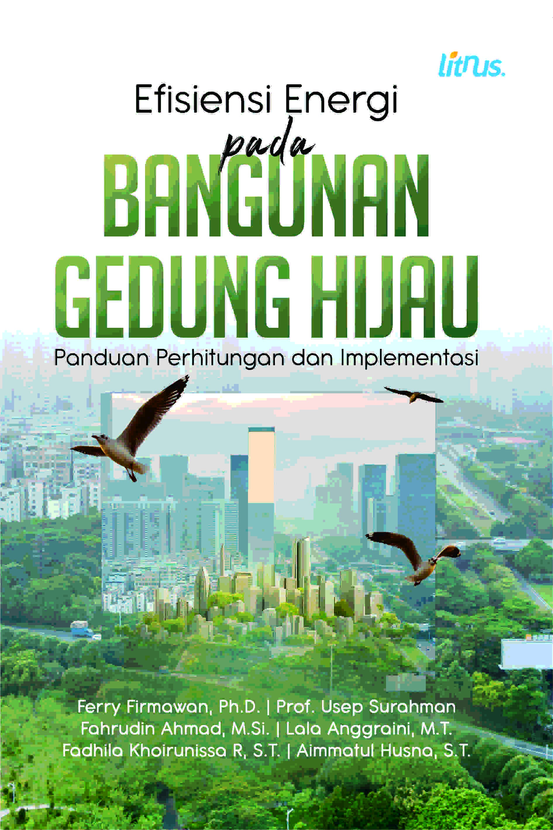 EFISIENSI ENERGI PADA BANGUNAN GEDUNG HIJAU