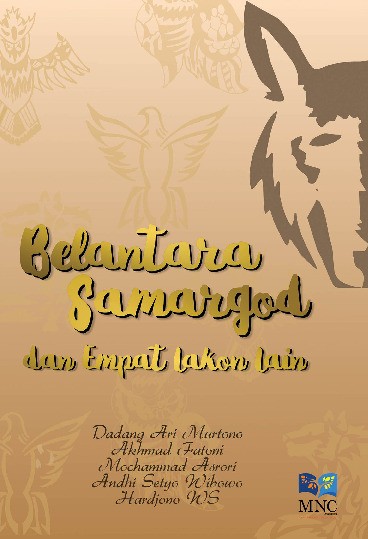 Belantara Samargod dan Empat Lakon Lain
