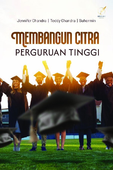 MEMBANGUN CITRA PERGURUAN TINGGI