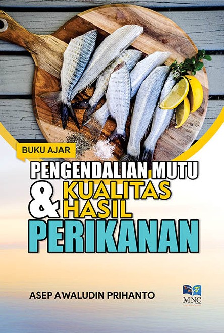 PENGENDALIAN MUTU DANKUALITAS HASIL PERIKANAN