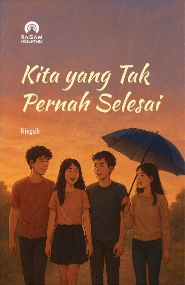 Kita yang Tak Pernah Selesai