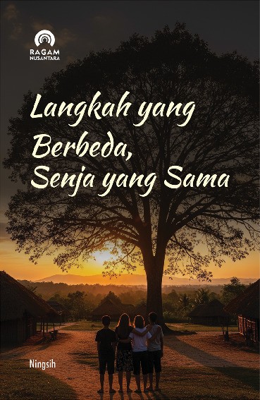 Langkah yang Berbeda, Senja yang Sama