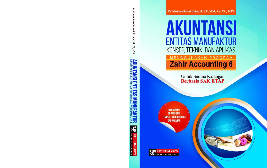 Akuntansi Perusahaan Dagang: Aplikasi Program ZAHIR Accounting Versi 6 Sesuai PSAK Terbaru