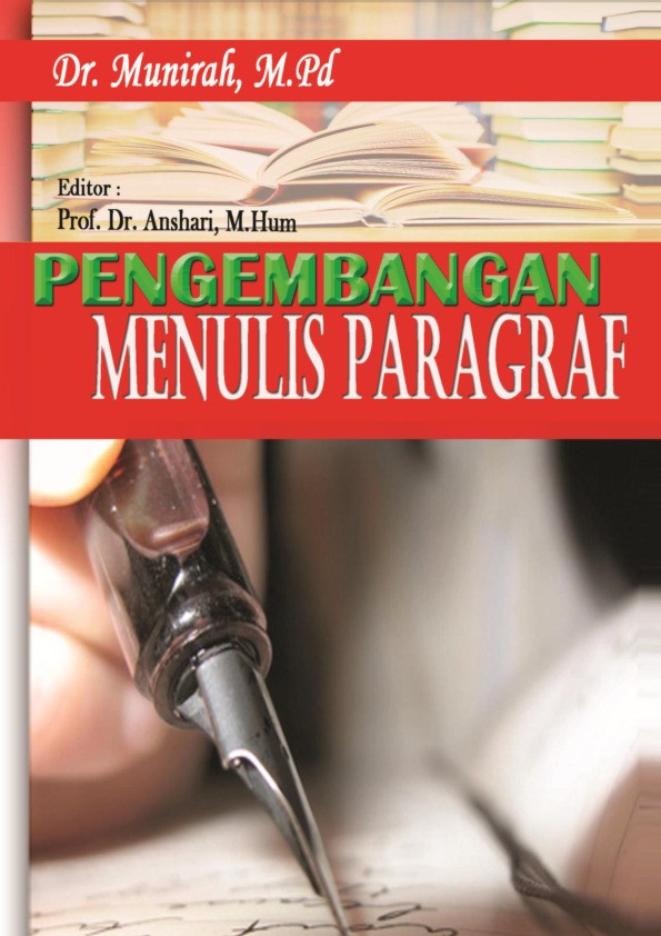 Pengembangan Keterampilan Menulis Paragraf
