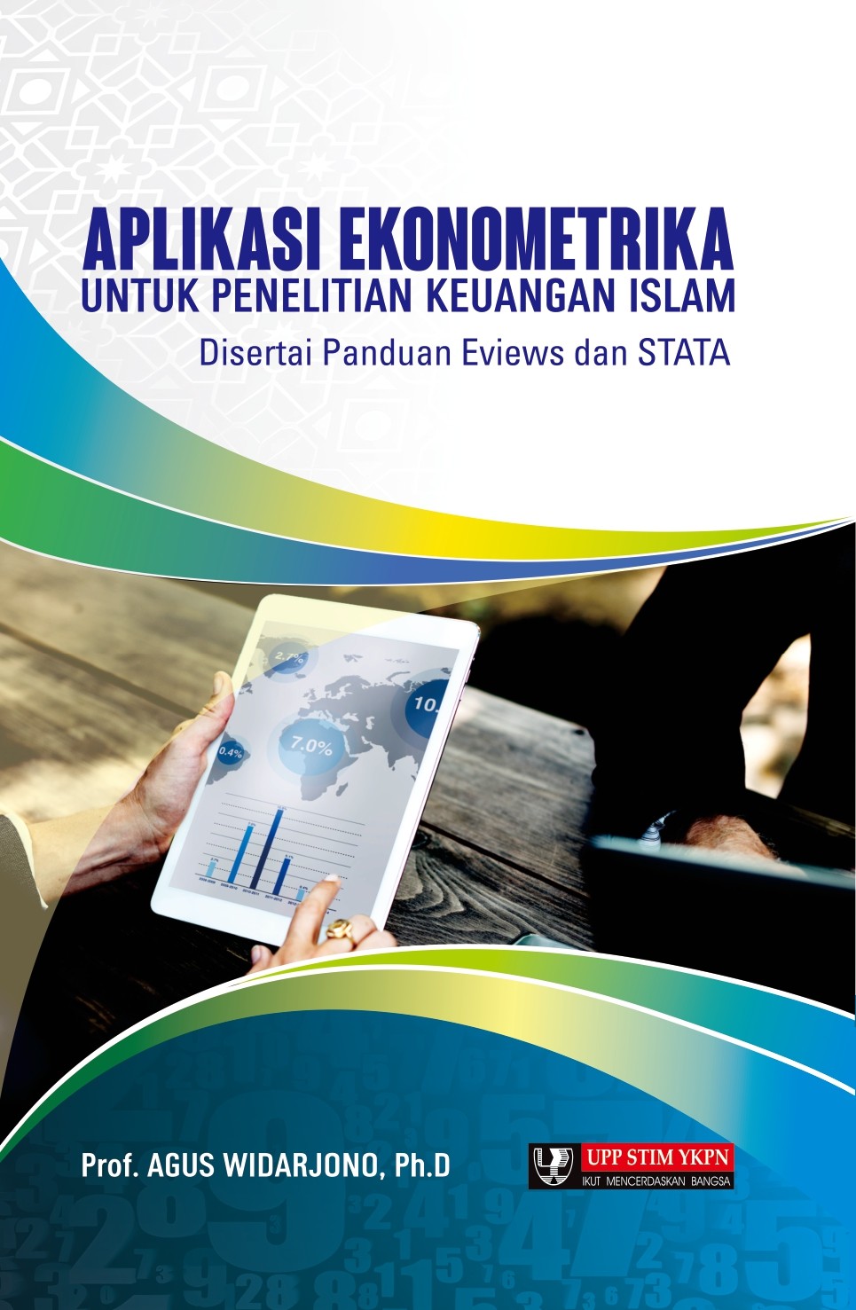 Aplikasi Ekonometrika untuk Penelitian Keuangan Islam