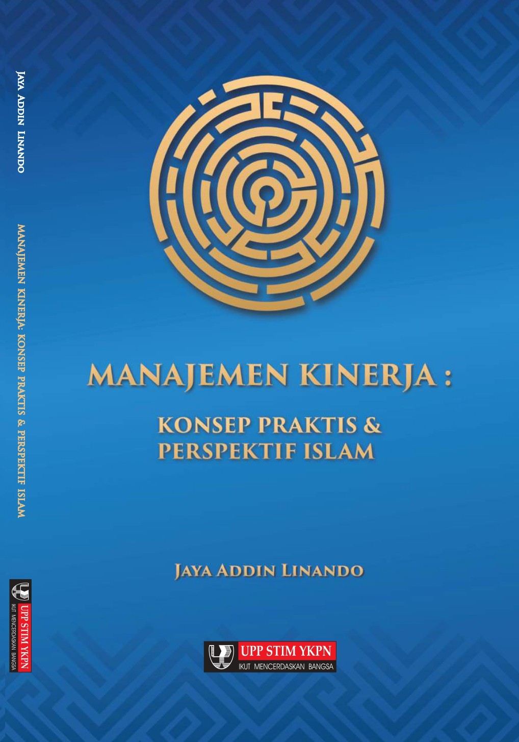 Manajemen Kinerja : Konsep Praktis &amp; Perspektif Islam
