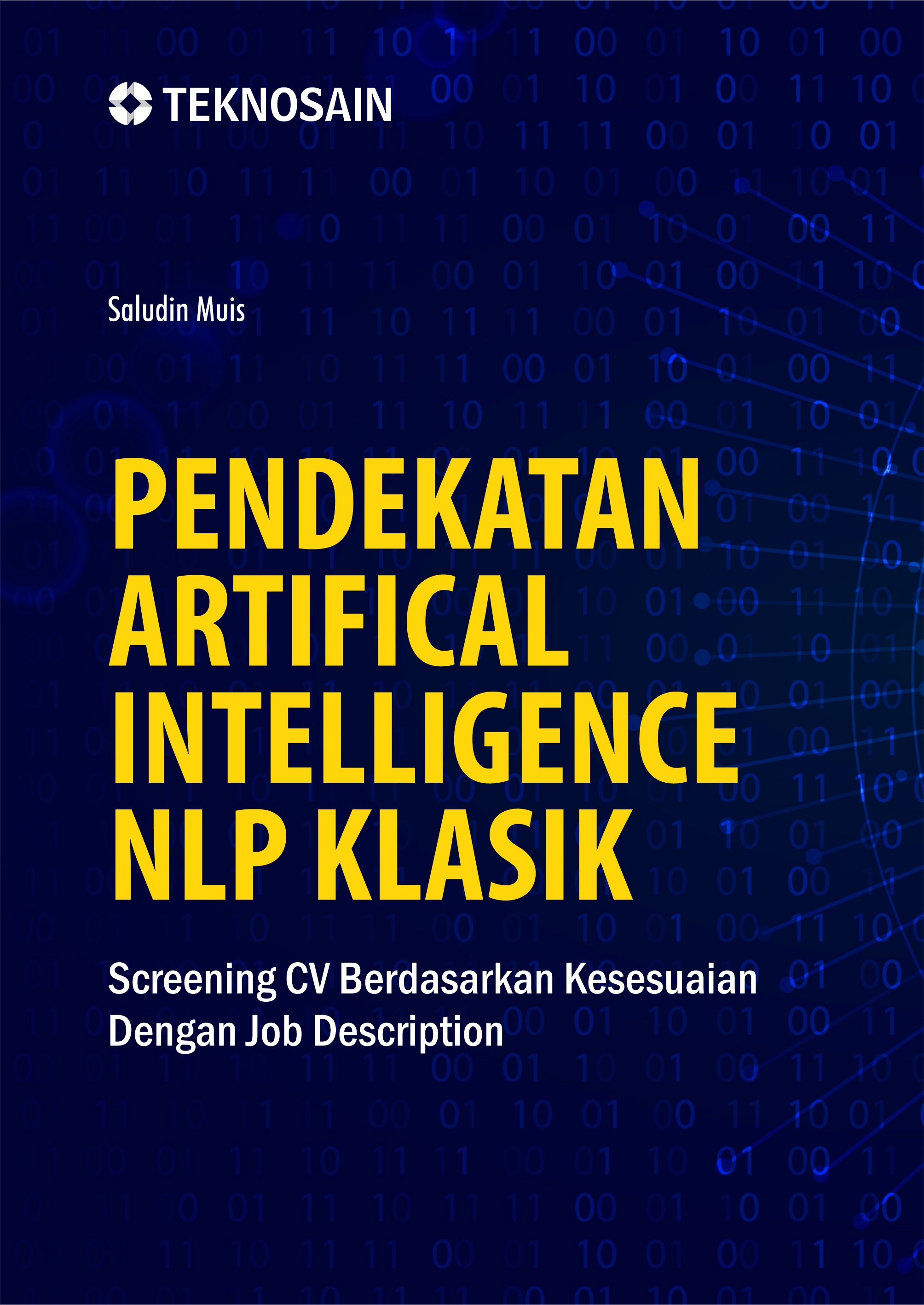 Pendekatan Artifical Intelligence NLP Klasik; Screening CV Berdasarkan Kesesuaian dengan Job Description