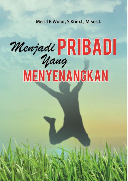 Menjadi Pribadi yang Menyenangkan