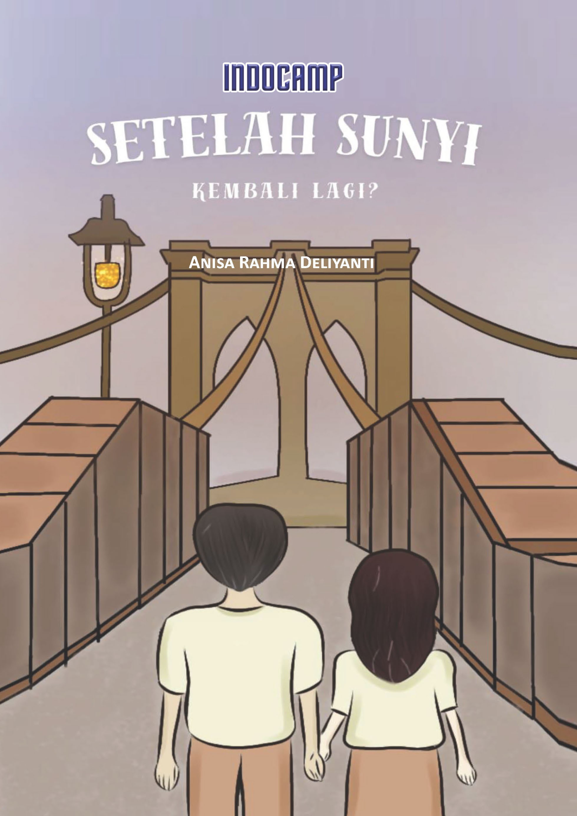 Setelah Sunyi, Kembali Lagi