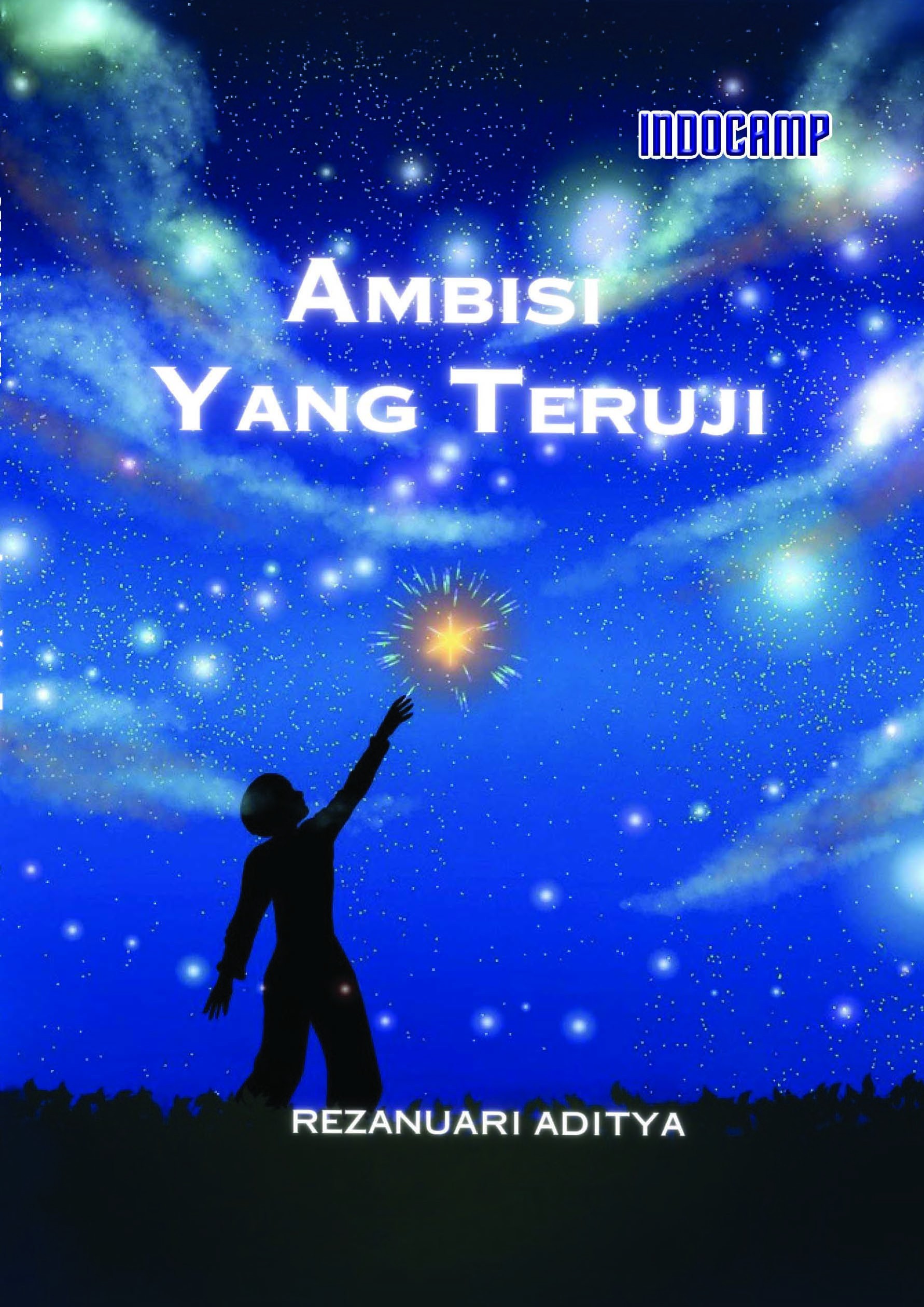 Ambisi Yang Teruji
