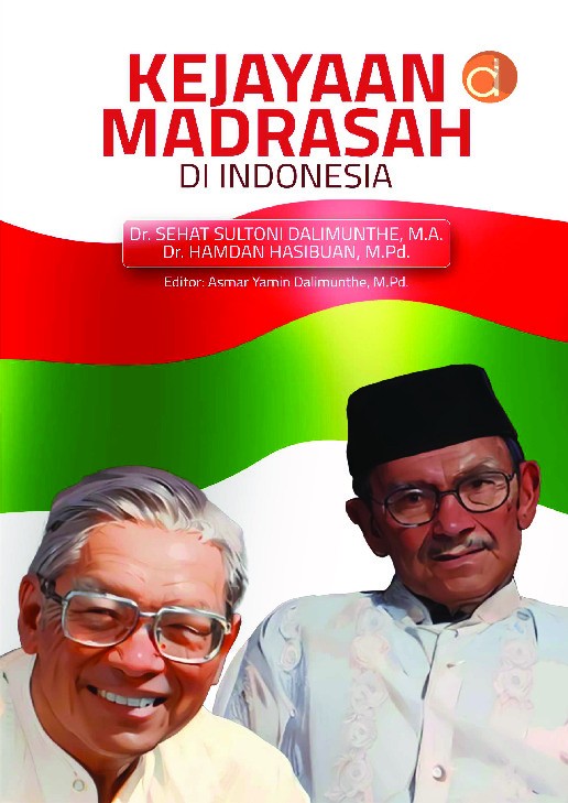 Kejayaan Madrasah di Indonesia