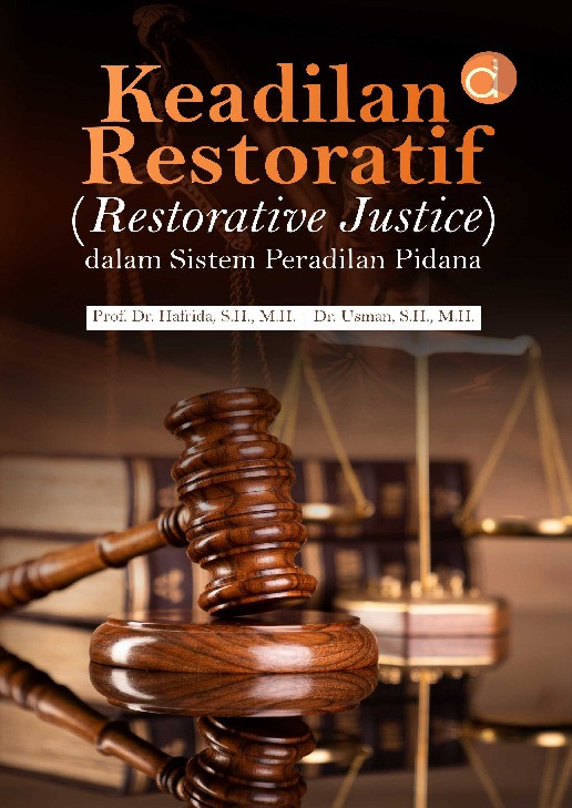 Keadilan Restoratif (Restorative Justice) dalam Sistem Peradilan Pidana