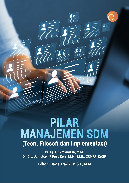 Pilar Manajemen SDM (Teori, Filosofi dan Implementasi)