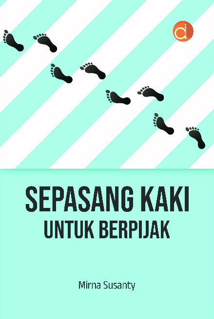 Sepasang Kaki untuk Berpijak