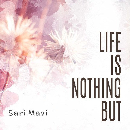 Life Is Nothing But