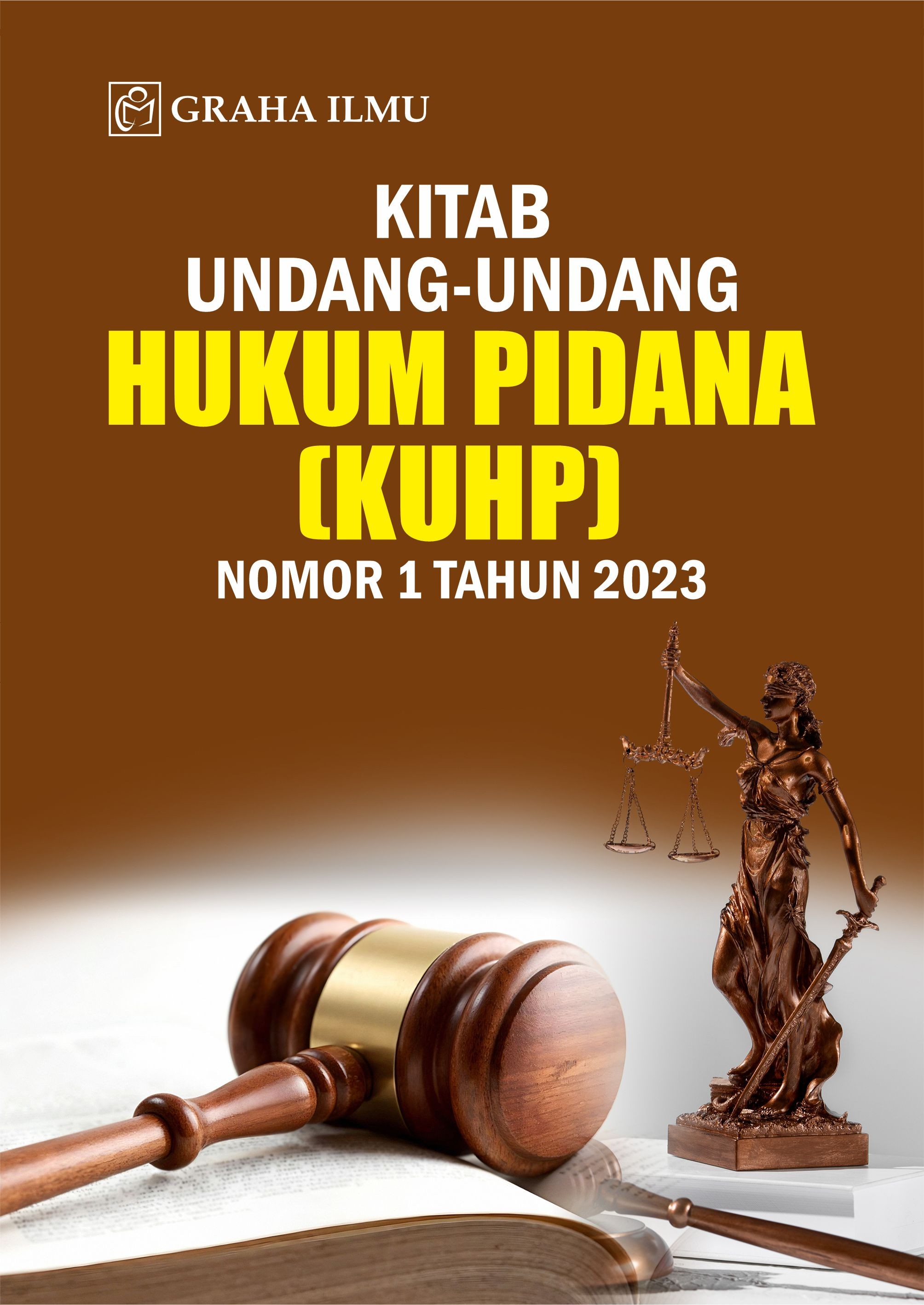 Kitab Undang-Undang Hukum Pidana (KUHP) Nomor 1 Tahun 2023