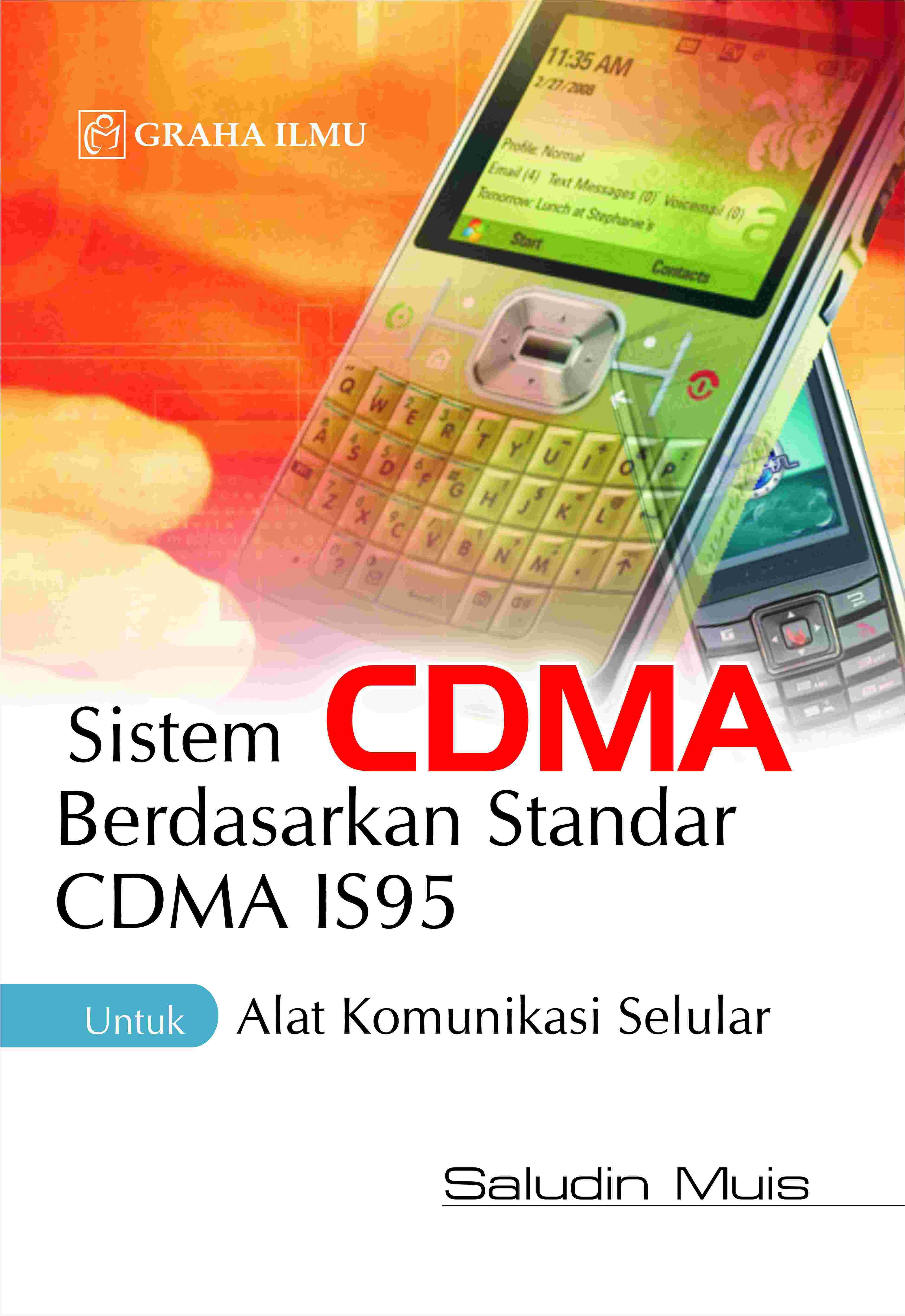 Sistem CDMA Berdasarkan Standar CDMA IS95 Untuk Alat Komunikasi Selular