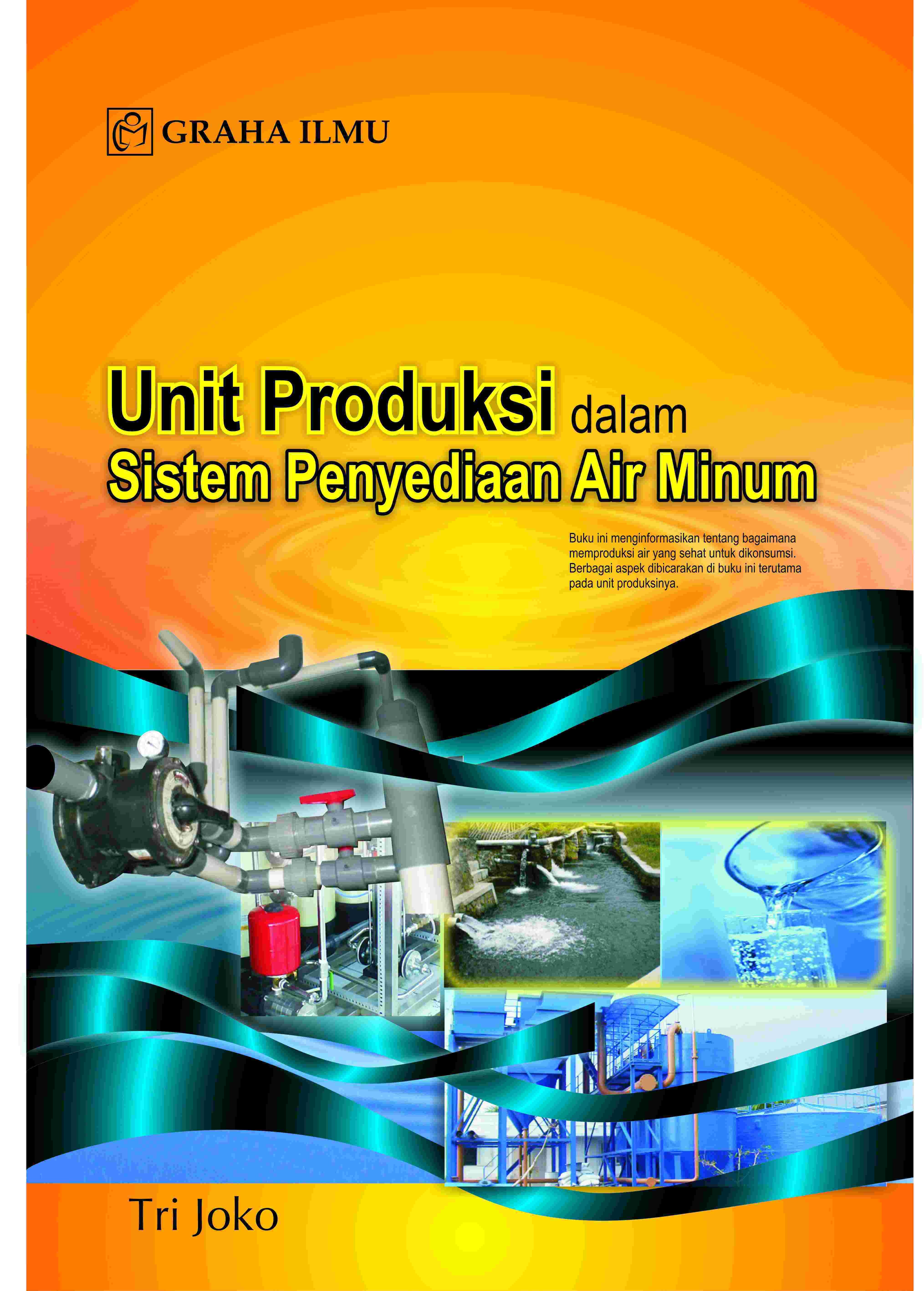 Unit Produksi dalam Sistem Penyediaan Air Minum