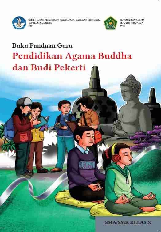 Buku Panduan Guru Pendidikan Agama Hindu dan Budi Pekerti untuk SMA/SMK Kelas X 