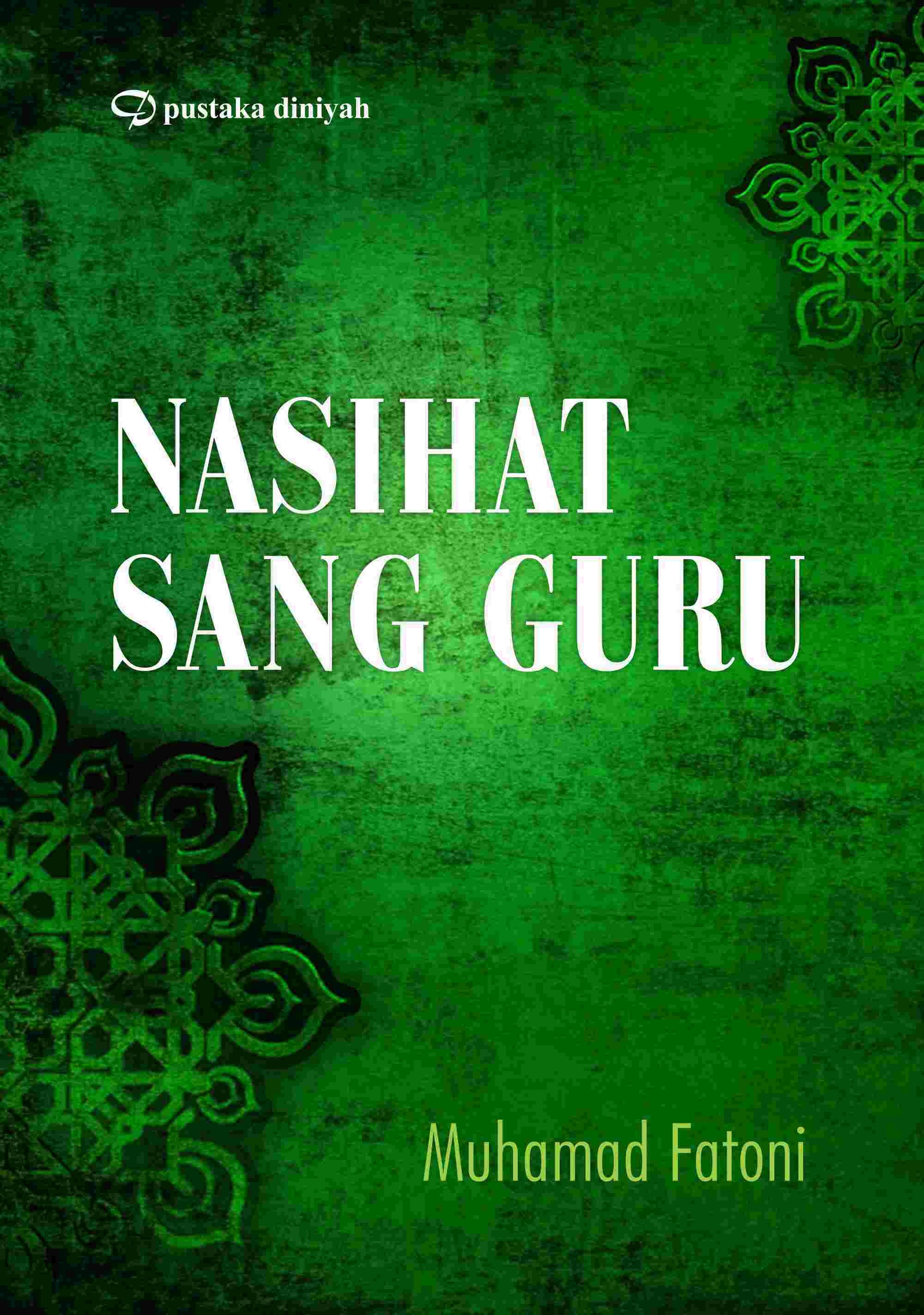 Nasihat Sang Guru