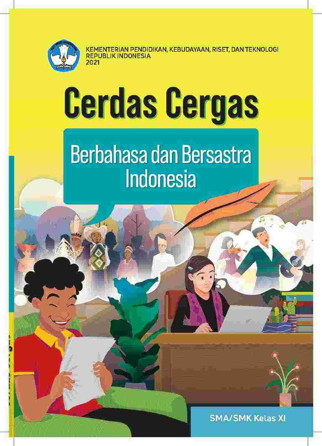 Cerdas Cergas Berbahasa dan Bersastra Indonesia untuk SMA/SMK Kelas XI