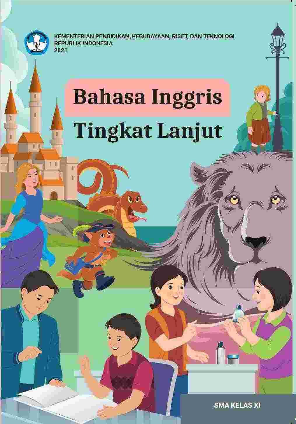 Bahasa Inggris Tingkat Lanjut untuk SMA Kelas XI