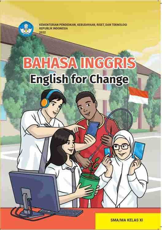 Bahasa Inggris: English for Change untuk SMA/SMK/MA Kelas XI