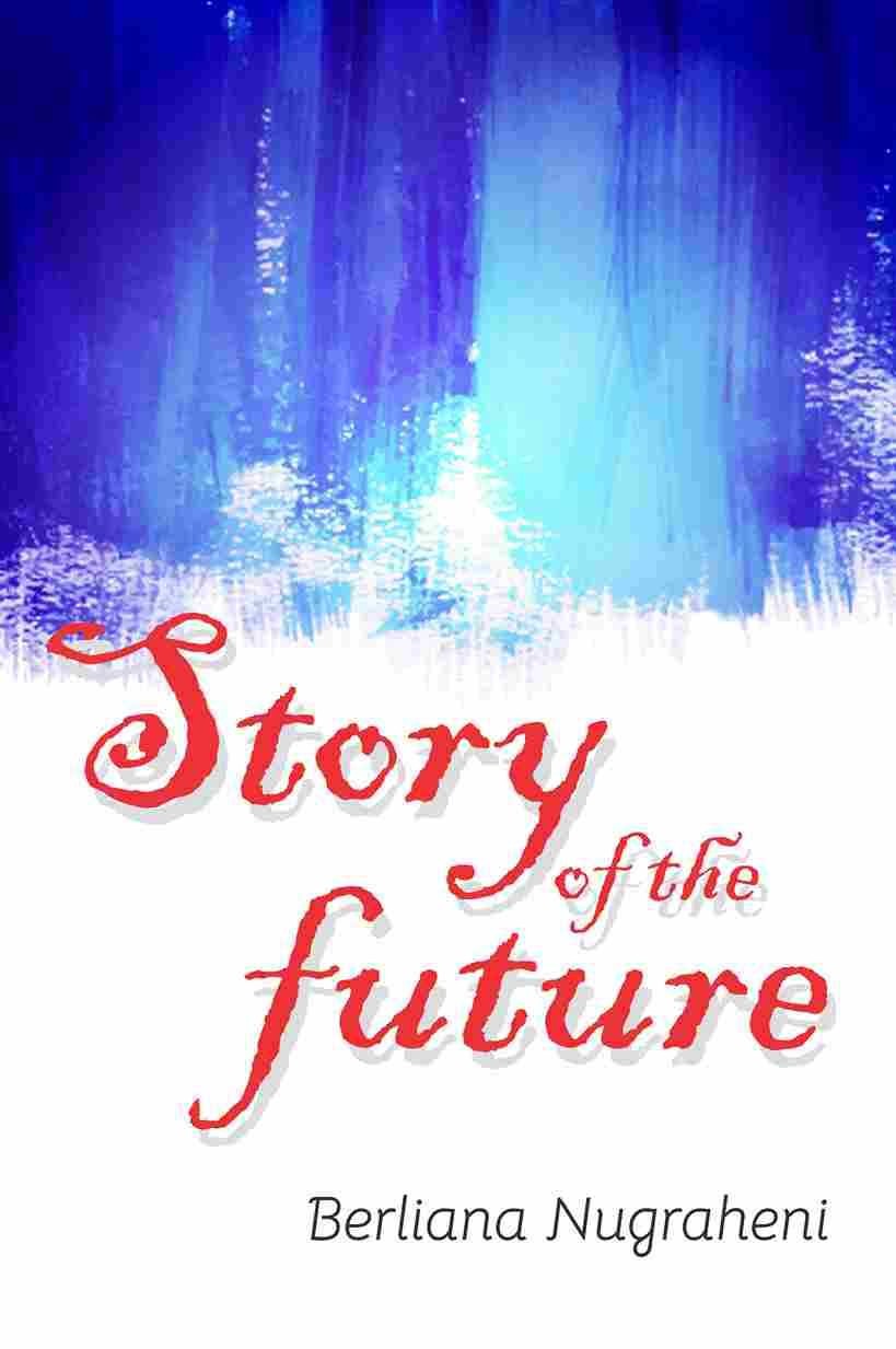 Story of the Future