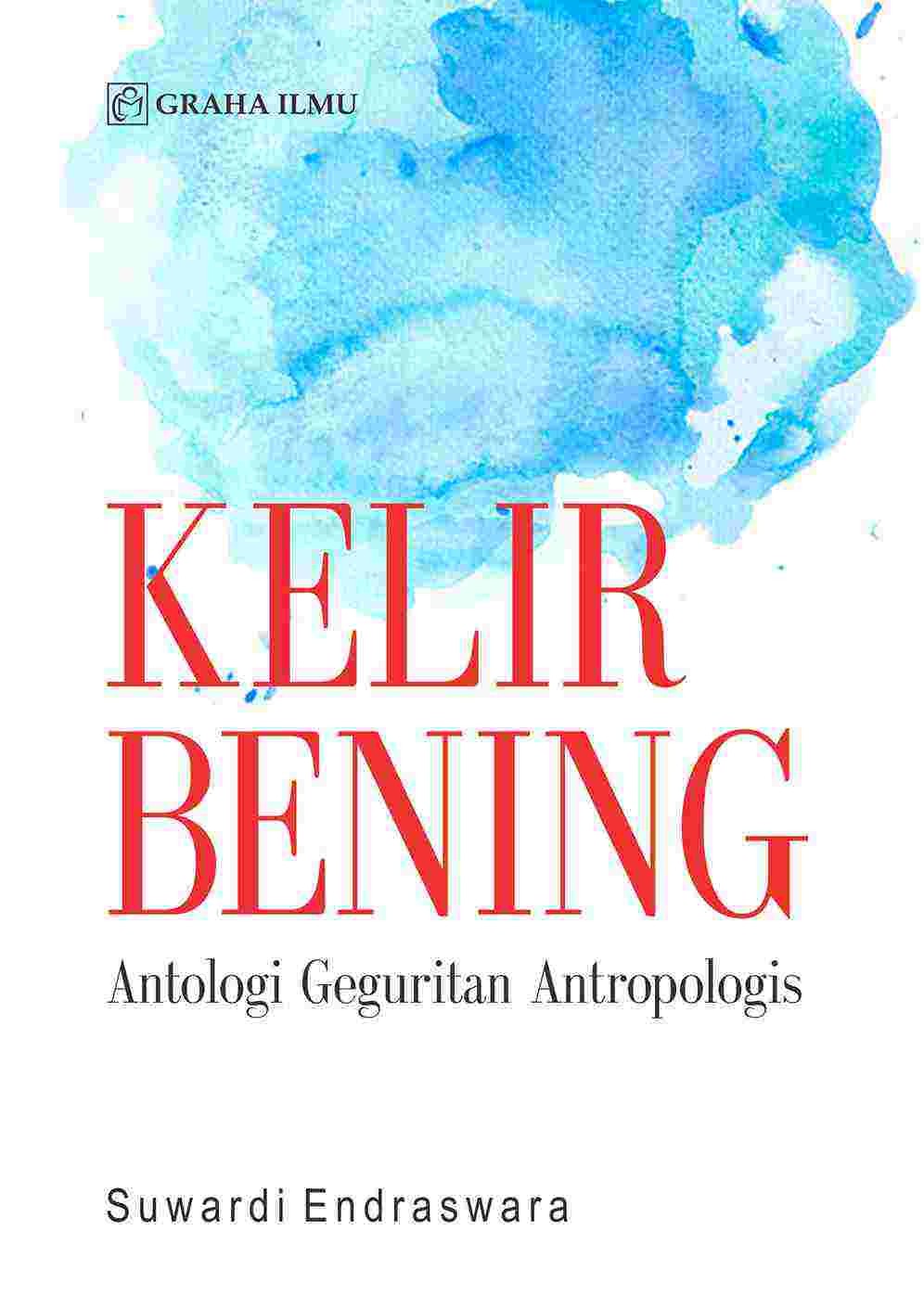 Kelir Bening; Antologi Geguritan Antropologis