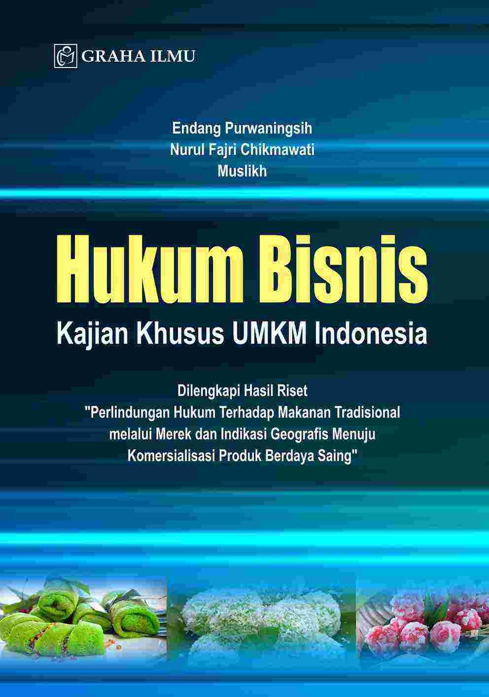 Hukum Bisnis; Kajian Khusus UMKM Indonesia