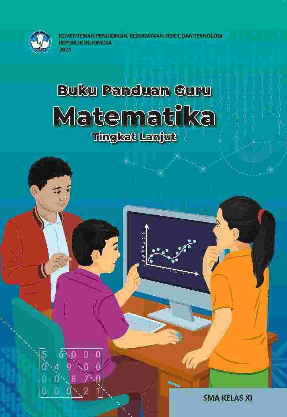Buku Panduan Guru Matematika Tingkat Lanjut untuk SMA Kelas XI