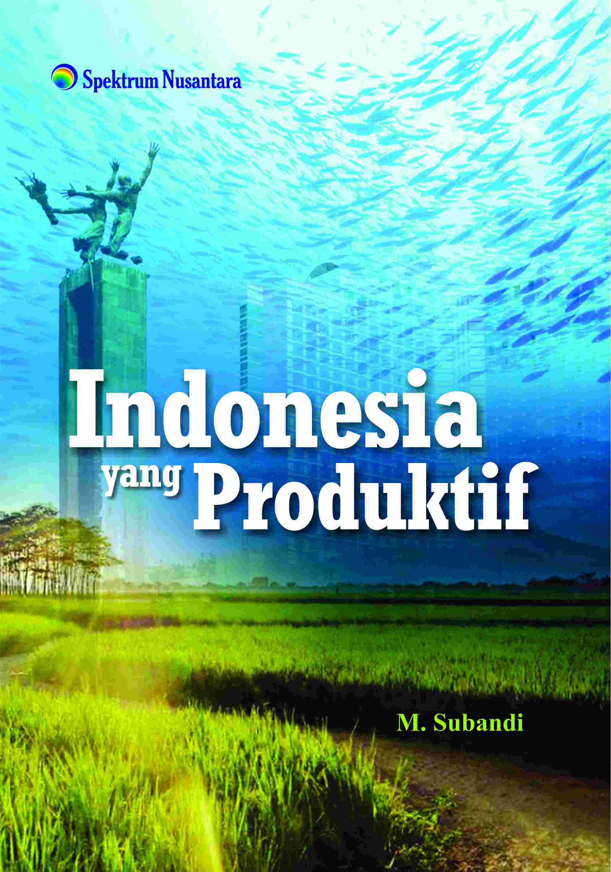 Indonesia yang Produktif