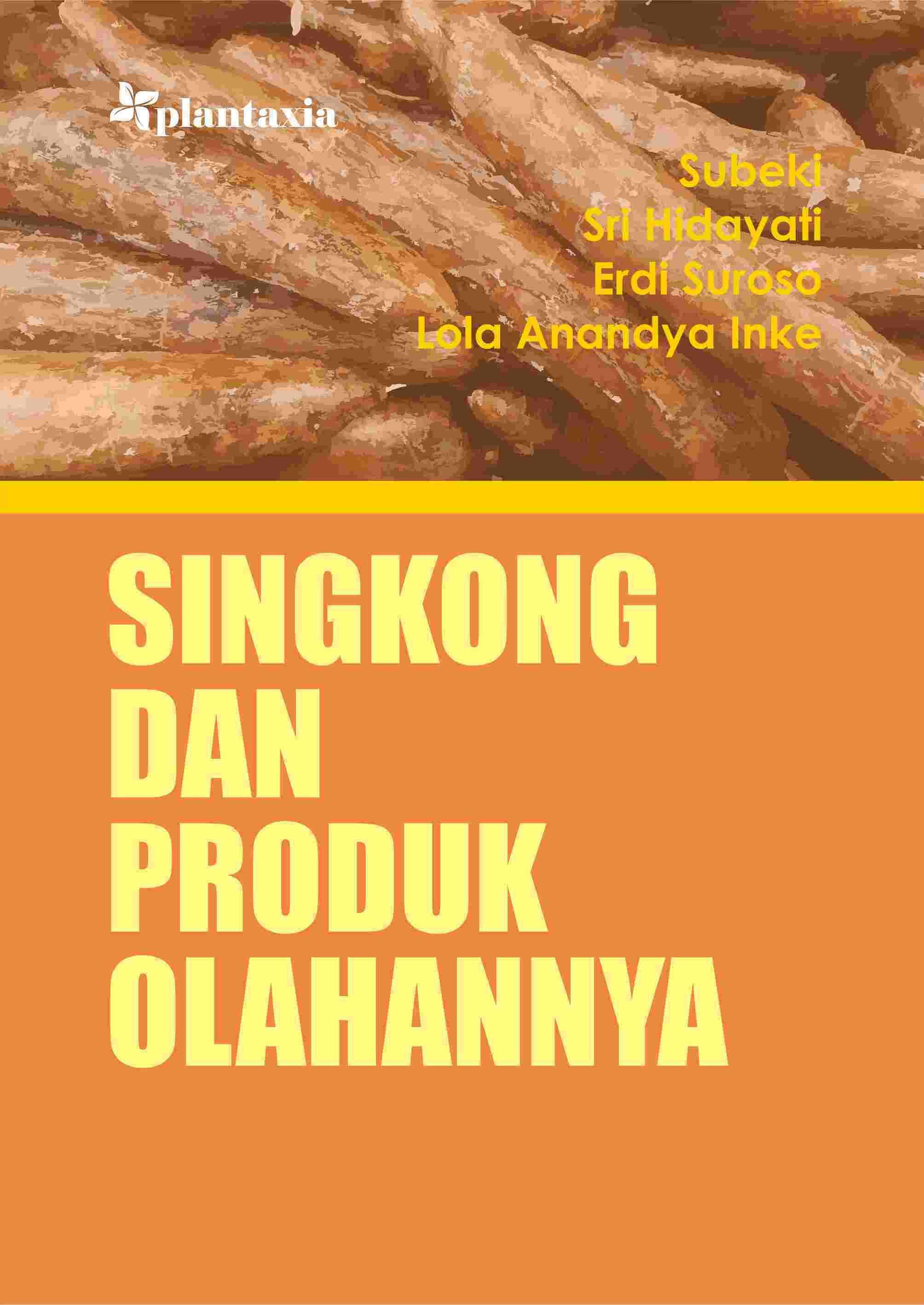 Singkong dan Produk Olahannya
