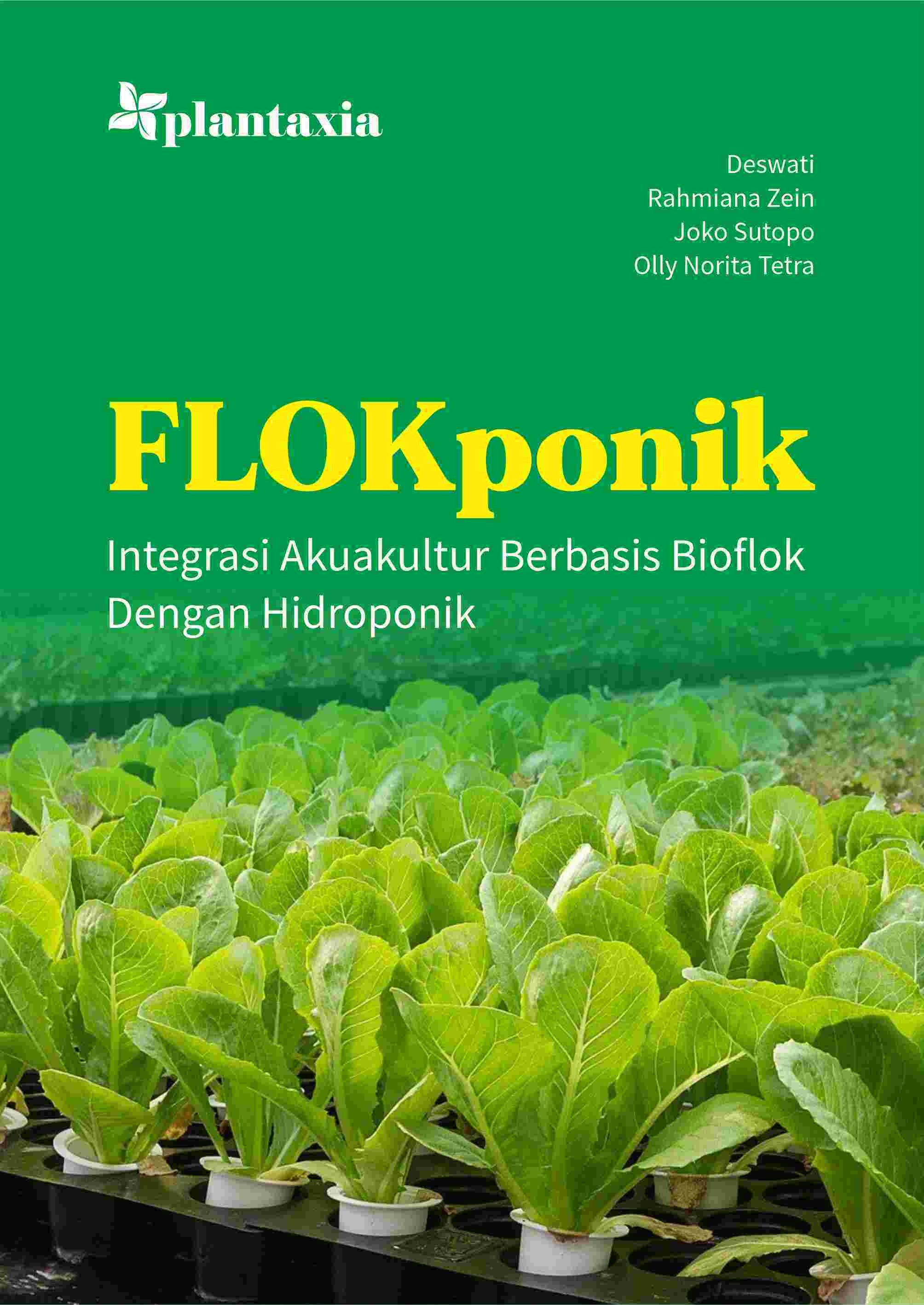 Flokponik; Integrasi Akuakultur Berbasis Bioflok dengan Hidroponik
