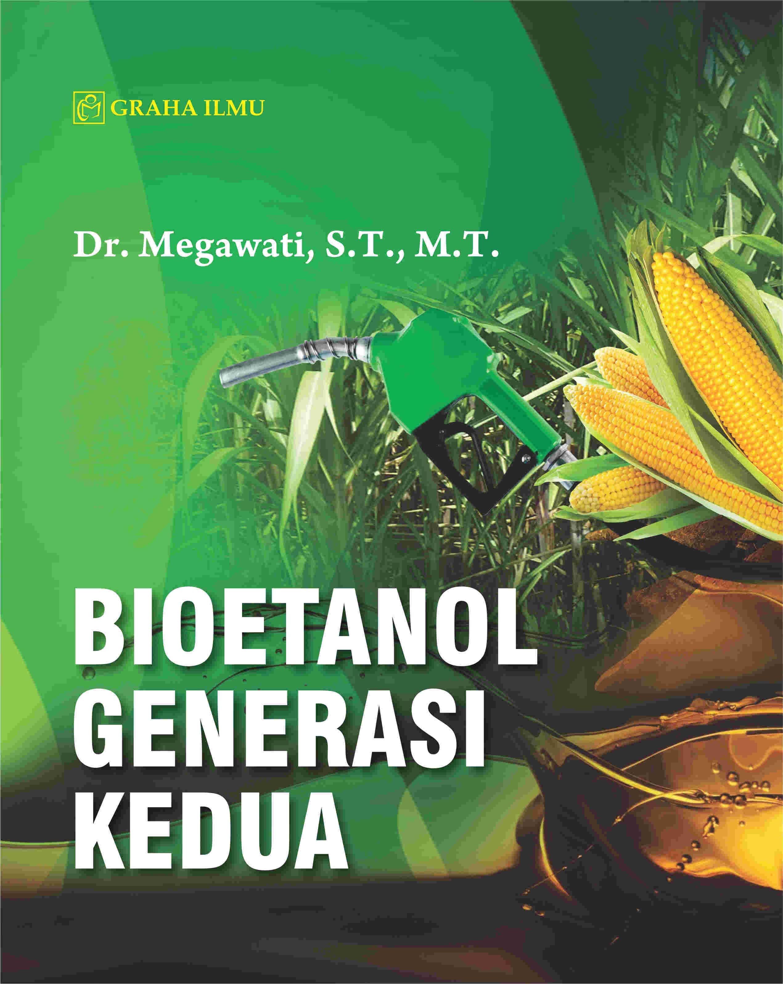 Bioetanol Generasi Kedua