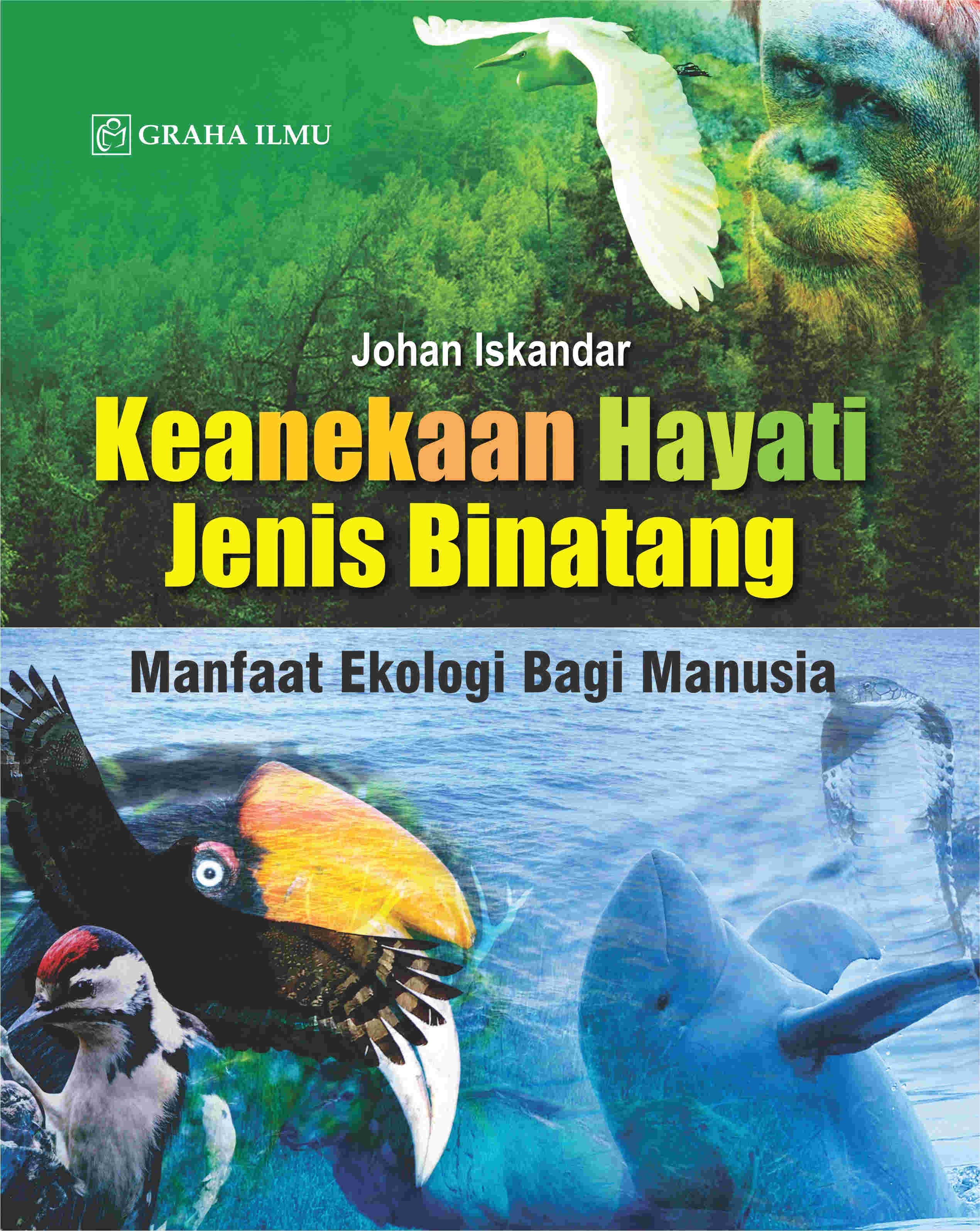 Keanekaan Hayati Jenis Binatang; Manfaat Ekologi Bagi Manusia