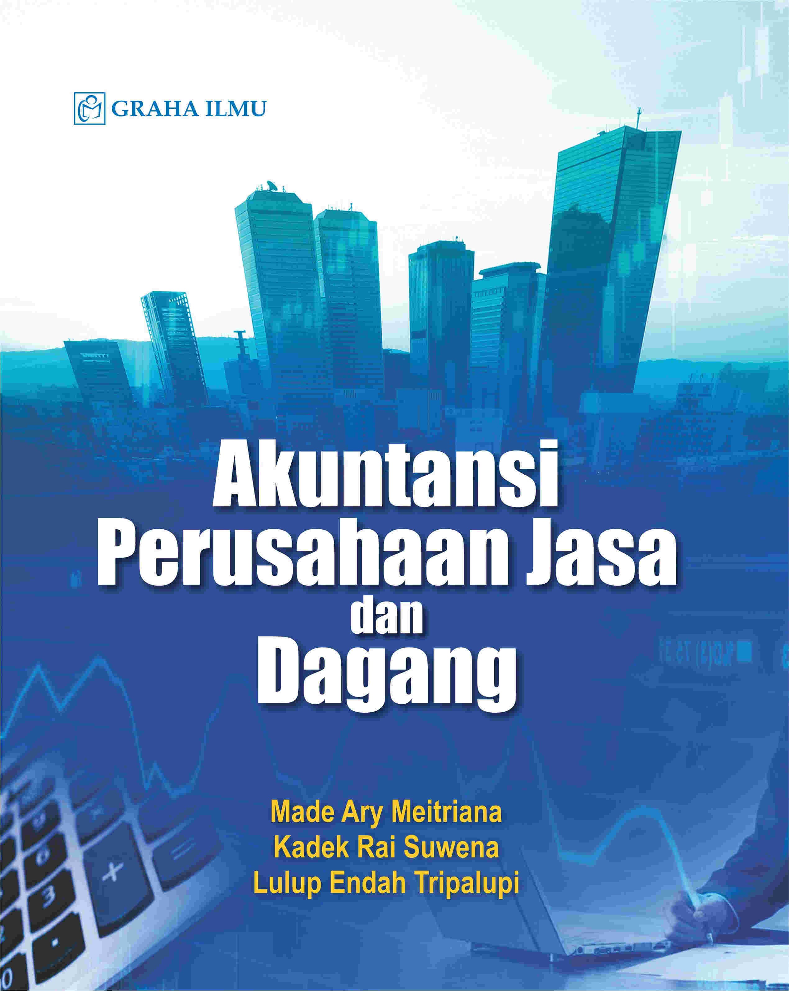 Akuntansi Perusahaan Jasa dan Dagang