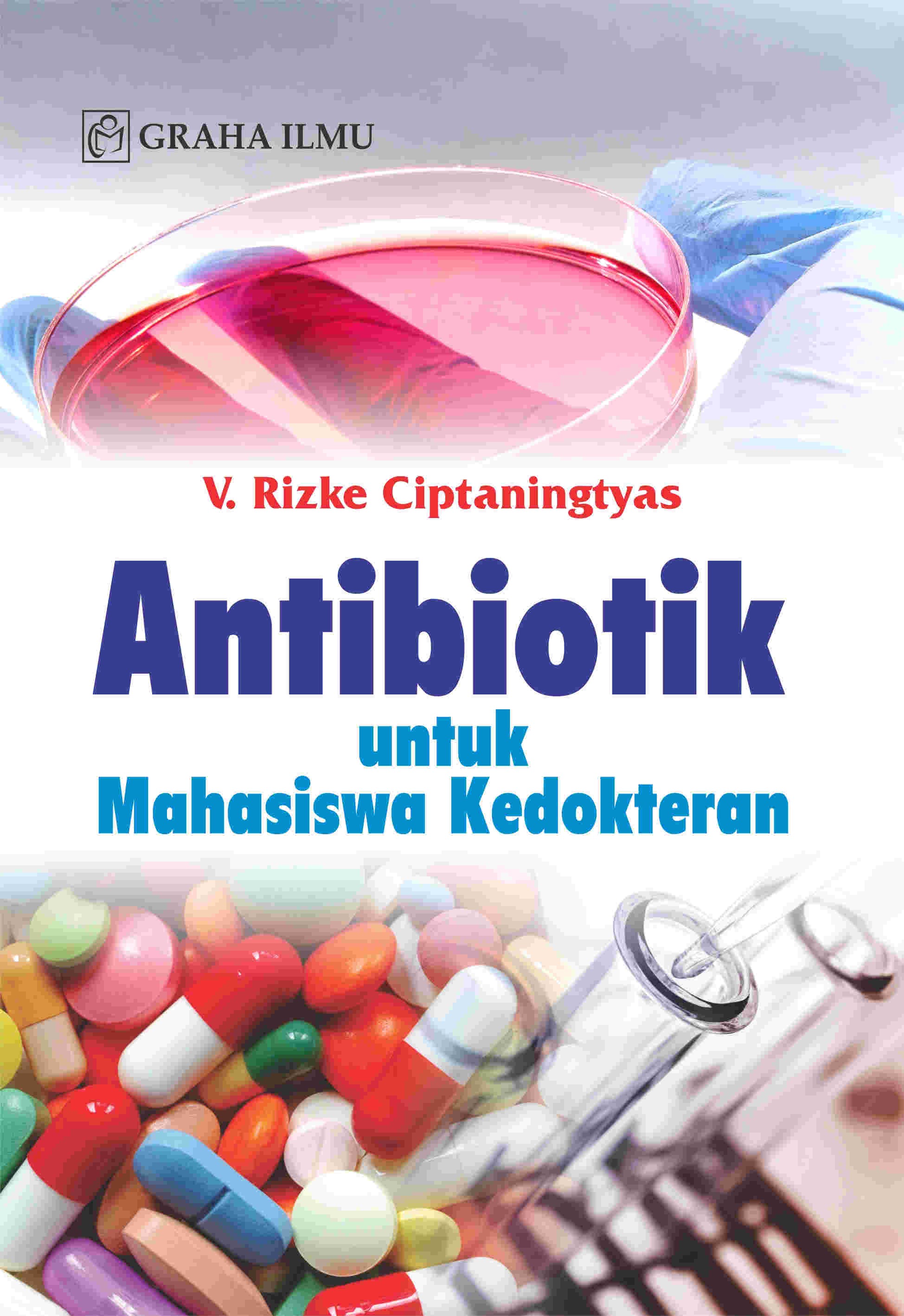 Antibiotik untuk Mahasiswa Kedokteran