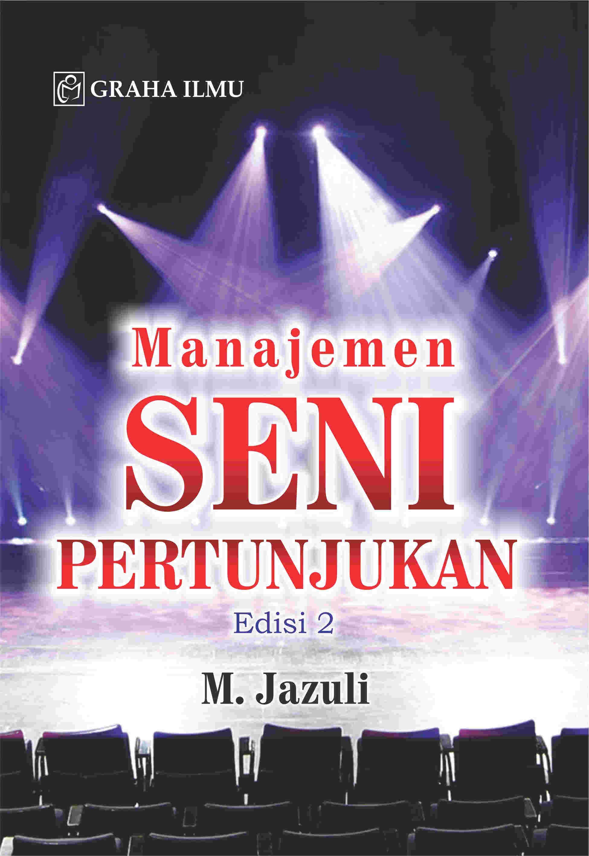 Manajemen Seni Pertunjukan Edisi 2